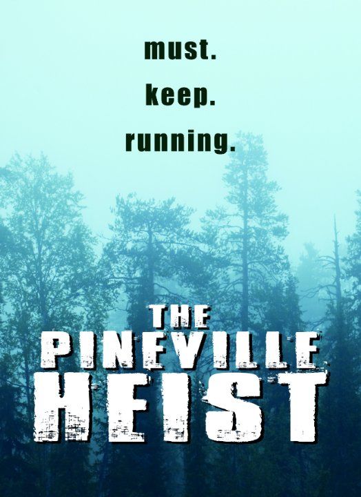 The Pineville Heist зарубежные сериалы скачать торрентом