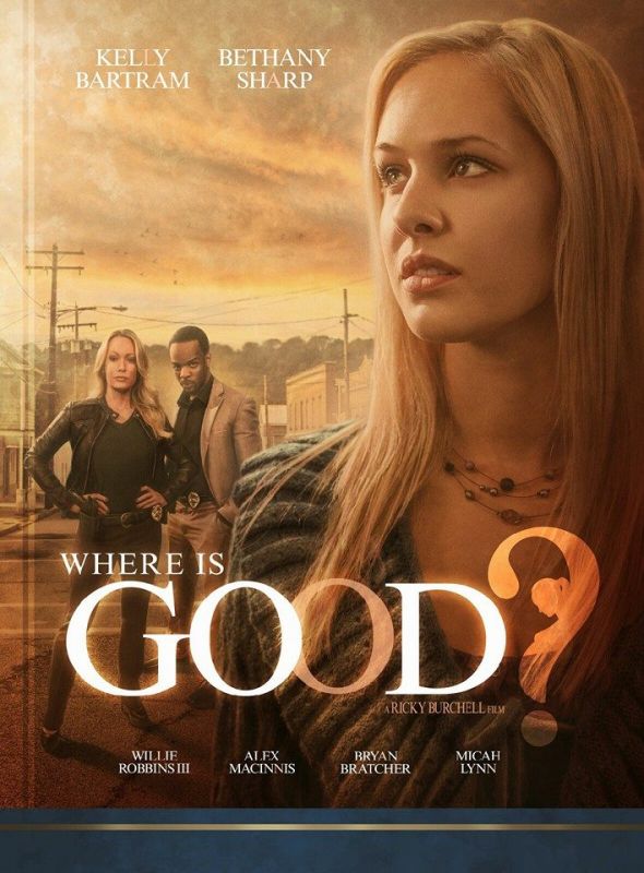 Where Is Good? зарубежные сериалы скачать торрентом