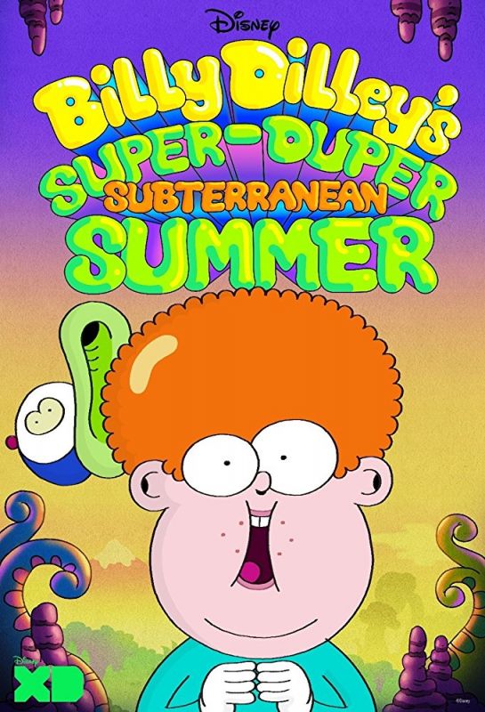 Billy Dilley's Super-Duper Subterranean Summer зарубежные сериалы скачать торрентом