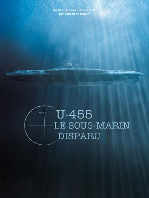 U-455. Тайна пропавшей субмарины зарубежные сериалы скачать торрентом