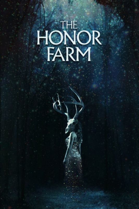 The Honor Farm зарубежные сериалы скачать торрентом