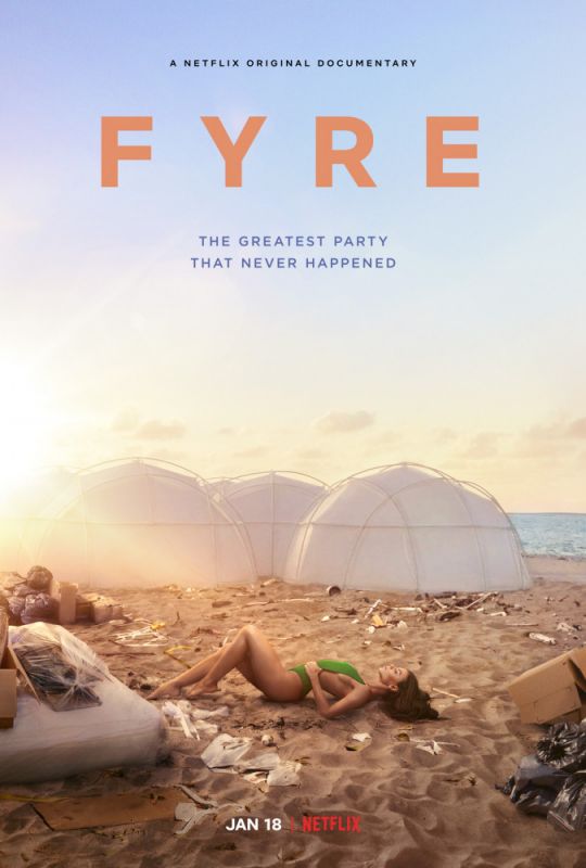 FYRE: Величайшая вечеринка, которая не состоялась 2019 скачать с торрента