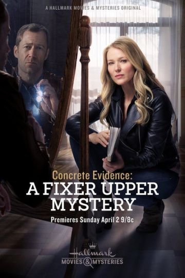 Concrete Evidence: A Fixer Upper Mystery 2017 скачать с торрента