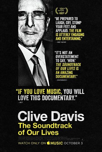 Clive Davis: The Soundtrack of Our Lives 2017 скачать с торрента