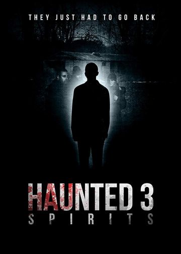 Haunted 3: Spirits зарубежные сериалы скачать торрентом