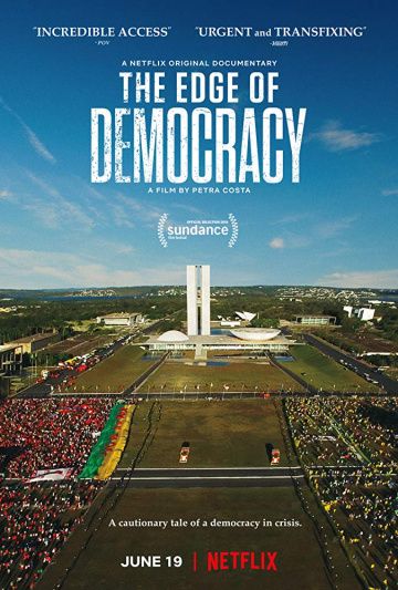 The Edge of Democracy зарубежные сериалы скачать торрентом