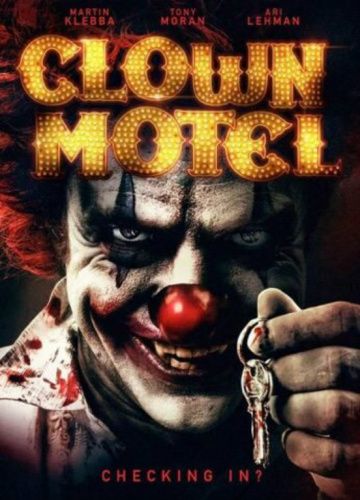 Clown Motel: Spirits Arise 2019 скачать с торрента