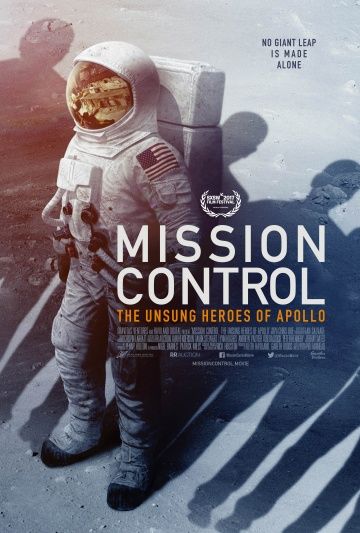 Mission Control: The Unsung Heroes of Apollo 2017 скачать с торрента