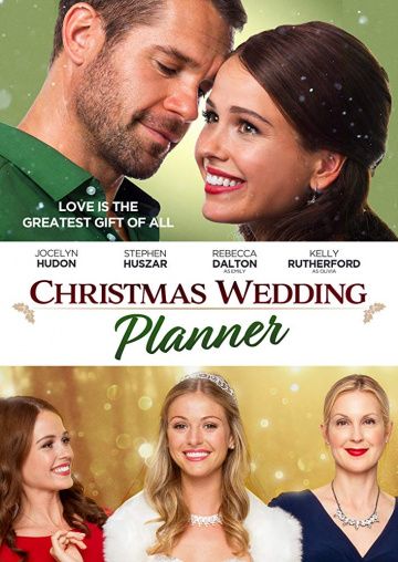 Christmas Wedding Planner зарубежные сериалы скачать торрентом