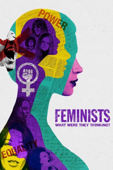 Feminists: What Were They Thinking? зарубежные сериалы скачать торрентом