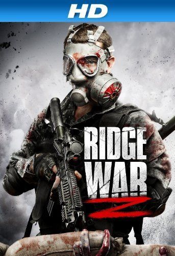 Ridge War Z зарубежные сериалы скачать торрентом