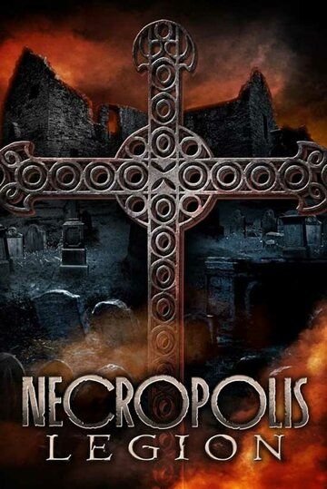 Necropolis: Legion зарубежные сериалы скачать торрентом