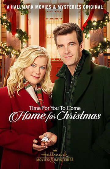 Time for You to Come Home for Christmas зарубежные сериалы скачать торрентом