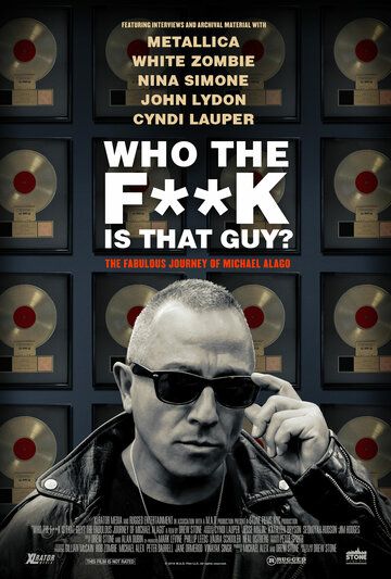 Who the Fuck is That Guy? The Fabulous Journey of Michael Alago зарубежные сериалы скачать торрентом