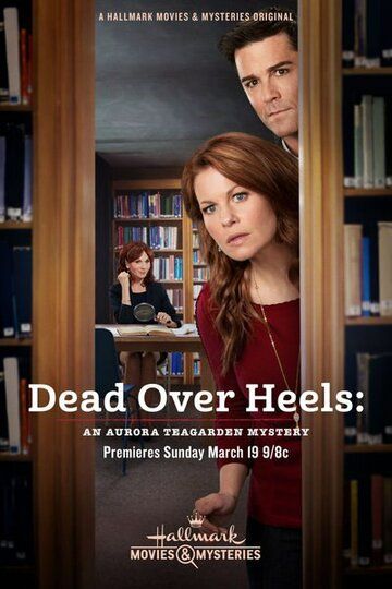 Dead Over Heels: An Aurora Teagarden Mystery зарубежные сериалы скачать торрентом