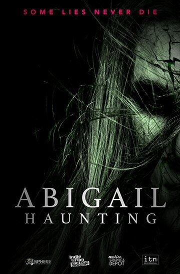 Abigail Haunting 2020 скачать с торрента