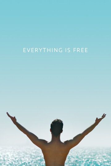 Everything is Free зарубежные сериалы скачать торрентом