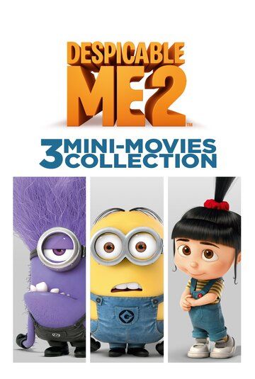 Despicable Me 2: 3 Mini-Movie Collection зарубежные сериалы скачать торрентом