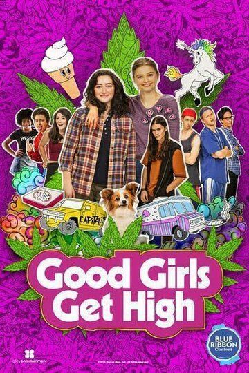 Good Girls Get High зарубежные сериалы скачать торрентом