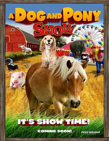 A Dog & Pony Show зарубежные сериалы скачать торрентом