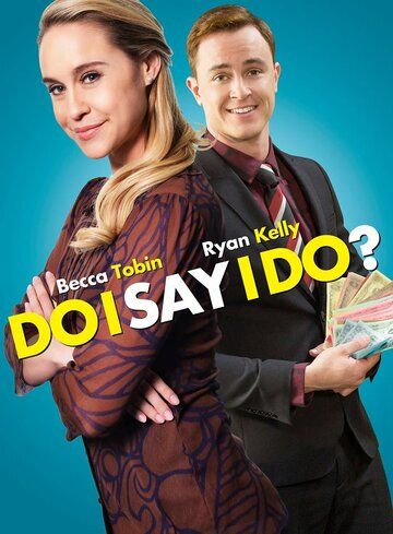 Do I Say I Do? зарубежные сериалы скачать торрентом