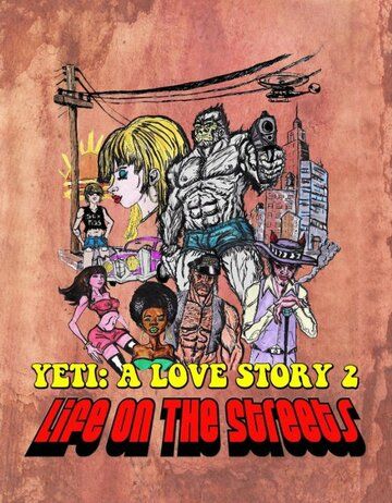 Another Yeti a Love Story: Life on the Streets зарубежные сериалы скачать торрентом