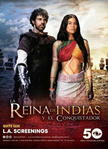 La Reina de Indias y el Conquistador зарубежные сериалы скачать торрентом