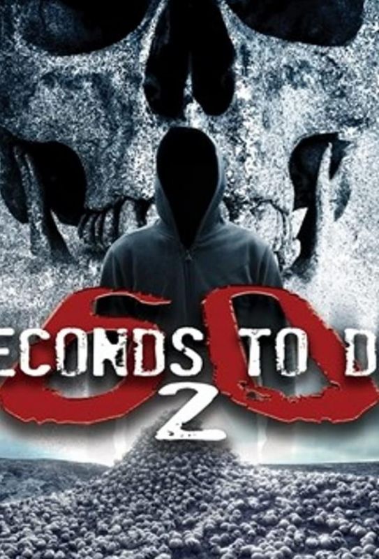 60 Seconds 2 Die: 60 Seconds to Die 2 зарубежные сериалы скачать торрентом