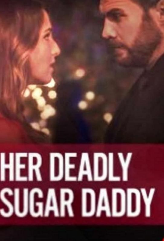 Deadly Sugar Daddy зарубежные сериалы скачать торрентом