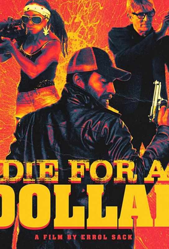 Die for a Dollar 2019 скачать с торрента