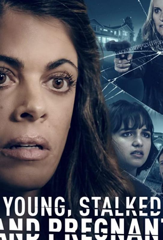 Young, Stalked, and Pregnant зарубежные сериалы скачать торрентом