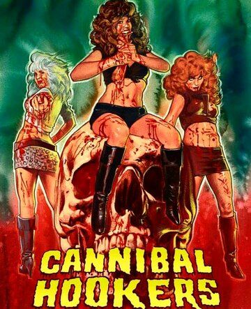 Cannibal Hookers зарубежные сериалы скачать торрентом