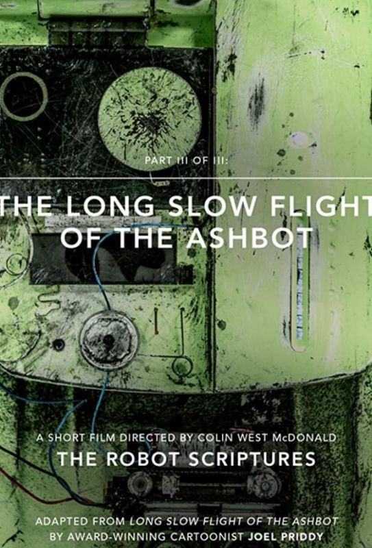 The Long Slow Flight of the Ashbot зарубежные сериалы скачать торрентом