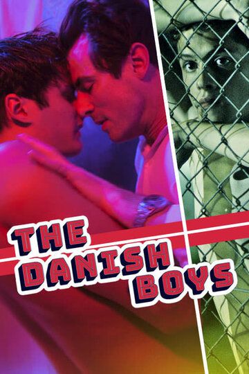 The Danish Boys зарубежные сериалы скачать торрентом