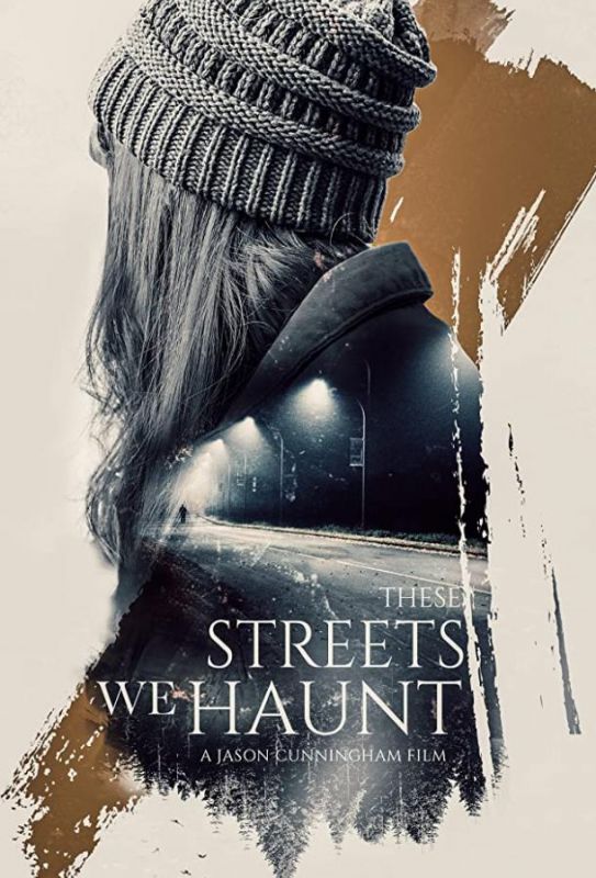 These Streets We Haunt зарубежные сериалы скачать торрентом