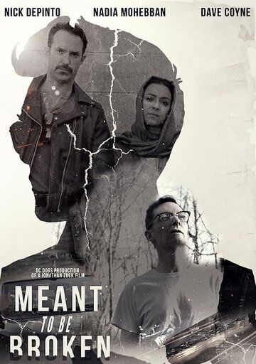 Meant to Be Broken зарубежные сериалы скачать торрентом