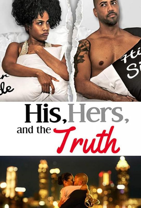 His, Hers & the Truth зарубежные сериалы скачать торрентом