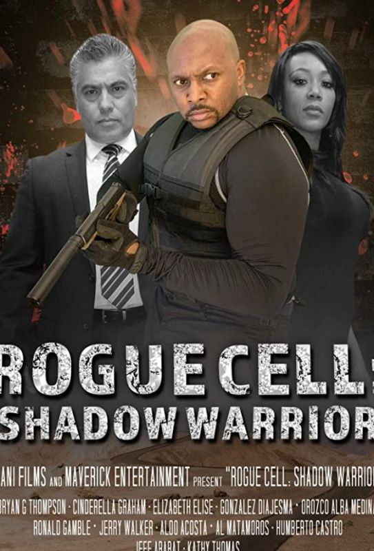 Rogue Cell: Shadow Warrior зарубежные сериалы скачать торрентом