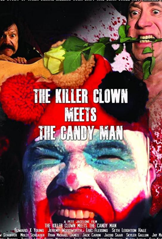 The Killer Clown Meets the Candy Man 2019 скачать с торрента