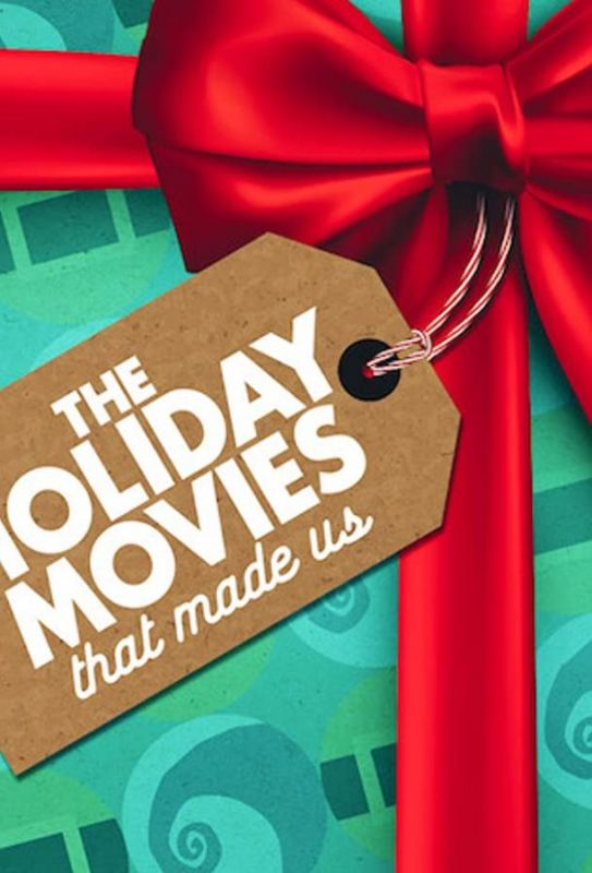 The Holiday Movies that Made Us 2020 скачать с торрента