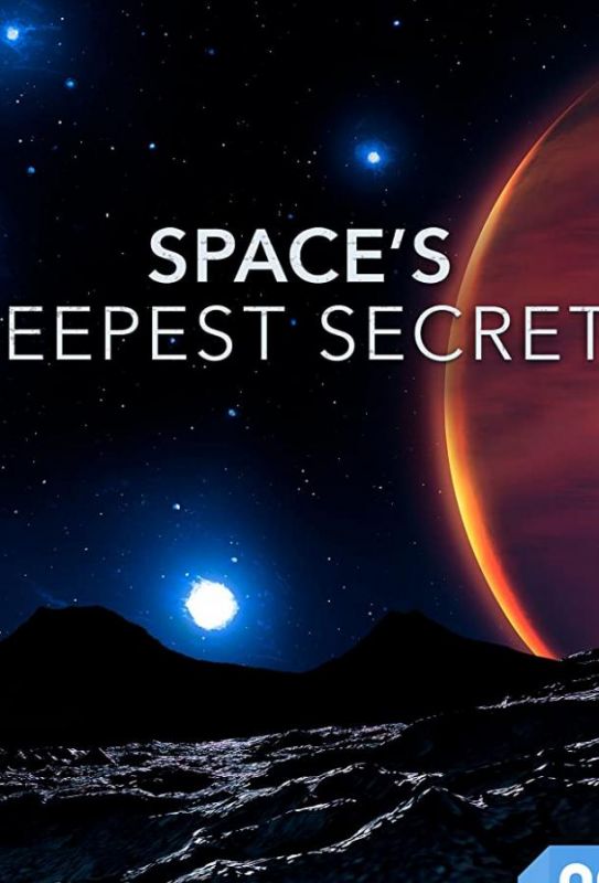 Space's Deepest Secrets 2016 скачать с торрента