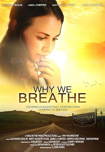 Why We Breathe зарубежные сериалы скачать торрентом