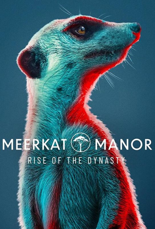 Meerkat Manor: Rise of the Dynasty зарубежные сериалы скачать торрентом