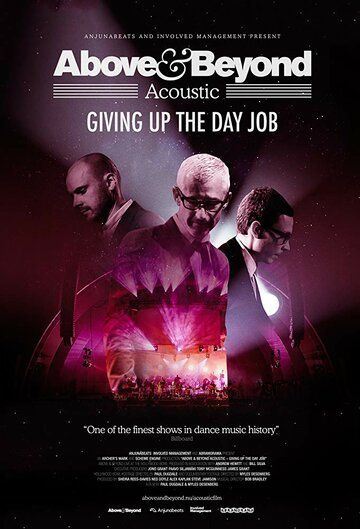 Above & Beyond: Giving Up the Day Job 2018 скачать с торрента