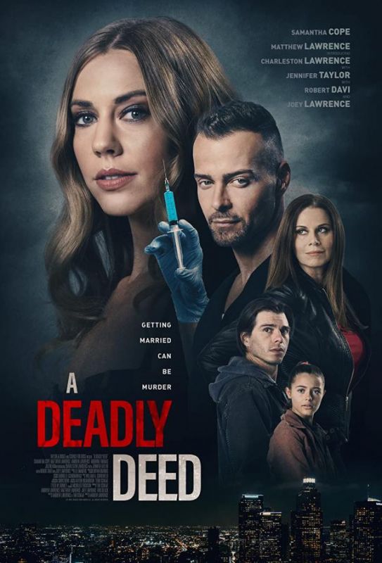 A Deadly Deed зарубежные сериалы скачать торрентом