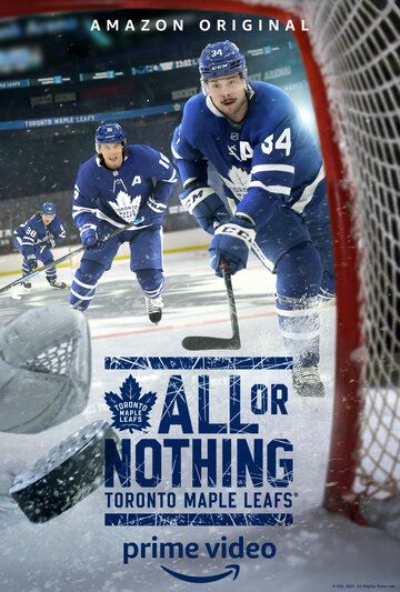 All or Nothing: Toronto Maple Leafs 2021 скачать с торрента