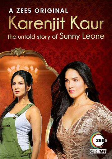 Karenjit Kaur - The Untold Story of Sunny Leone зарубежные сериалы скачать торрентом