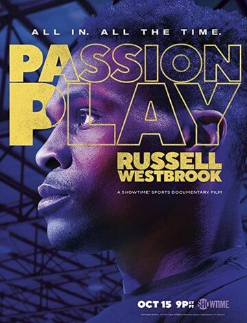 Passion Play: Russell Westbrook 2021 скачать с торрента