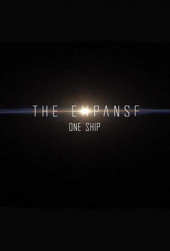 The Expanse: One Ship 2021 скачать с торрента