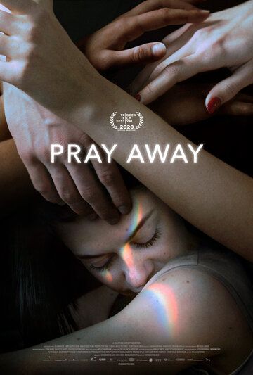 Pray Away: Лечение молитвой зарубежные сериалы скачать торрентом